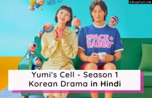 yumi cell kdrama hindi watch explain