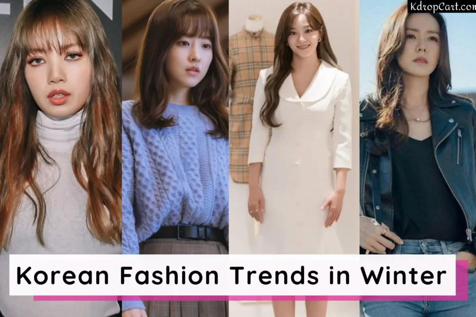16 New Korean fashion trends in winter 2023 for men and women | How to dress  like Korean fashion in Winter 2023 - KdropCart