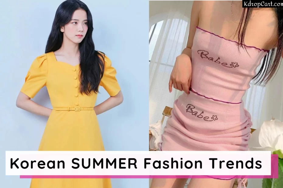 summer fashion trends korean
