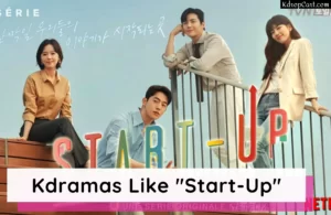 korean dramas like startup must watch